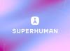 گرامرلی با نام نو Superhuman، به یک پلتفرم جامع بهره وری تبدیل شد
